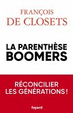 La parenthèse boomers (eBook, ePUB) La parenthèse boomers (eBook, ePUB)