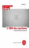 L'oeil du Cyclone (Questions de principe, XIV) (eBook, ePUB)