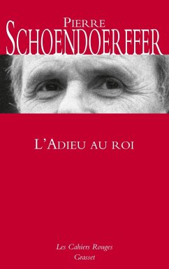 L'adieu au roi (eBook, ePUB) - Schoendoerffer, Pierre