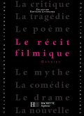 Le Récit filmique - Edition 1993 (eBook, ePUB) Le Récit filmique - Edition 1993 (eBook, ePUB)