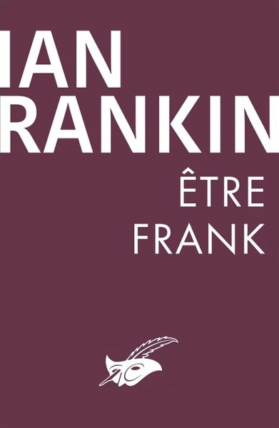 Être Frank (eBook, ePUB)