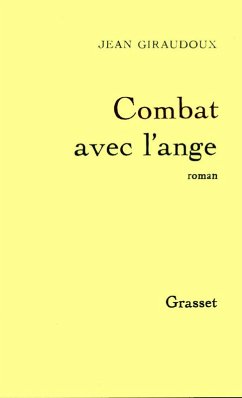 Combat avec l'ange (eBook, ePUB) - Giraudoux, Jean