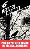 Les Âmes troubles - Prix du premier roman du festival de Beaune 2015 (eBook, ePUB)