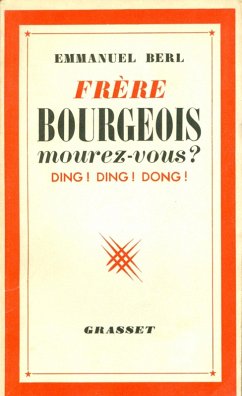 Cover Frères bourgeois, mourez-vous ? (eBook, ePUB)