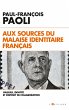 Aux sources du malaise identitaire... - Bild 1