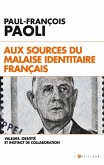 Aux sources du malaise identitaire français (eBook, ePUB)