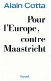Pour l'Europe, contre Maastricht (eBook, ePUB)