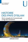 Histoire des pays d'Islam (eBook, ePUB) Histoire des pays d'Islam (eBook, ePUB)
