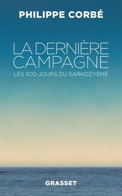 La dernière campagne (eBook, ePUB) - Corbé, Philippe