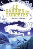 Le Gardien des tempêtes, Tome 01 (eBook, ePUB)