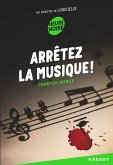Arrêtez la musique ! (eBook, ePUB)