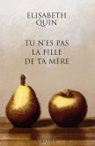 Tu n'es pas la fille de ta mère (eBook, ePUB)