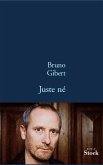 Juste né (eBook, ePUB)