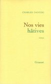Nos vies hâtives (eBook, ePUB)
