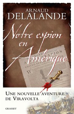 Notre espion en Amérique (eBook, ePUB) - Delalande, Arnaud