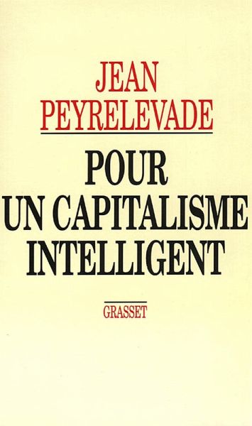 Pour un capitalisme intelligent (eBook, ePUB) Pour un capitalisme intelligent (eBook, ePUB)