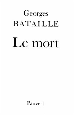 Le Mort (eBook, ePUB) - Bataille, Georges