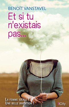 Cover Et si tu n'existais pas (eBook, ePUB)