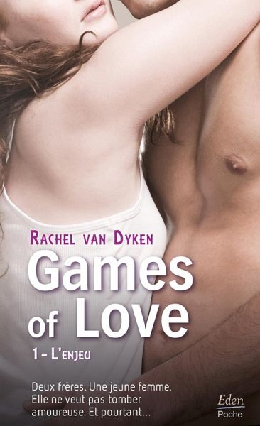 Games of Love - L'enjeu (t.1) (eBook, ePUB)