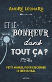 Et le bonheur dans tout ça ? (eBook, ePUB)