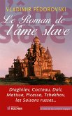 Le Roman de l'âme slave (eBook, ePUB)