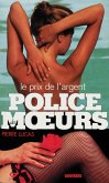 Police des moeurs n°116 Le Prix de l'argent (eBook, ePUB)