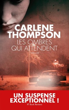 Les Ombres qui attendent (eBook, ePUB) - Thompson, Carlene