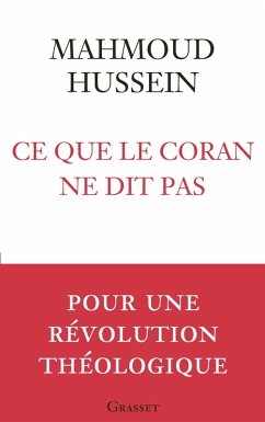 Ce que le Coran ne dit pas (eBook, ePUB) - Hussein, Mahmoud