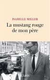 La mustang rouge de mon père (eBook, ePUB)