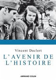 L'avenir de l'histoire (eBook, ePUB)