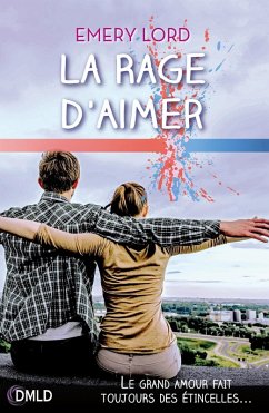 Cover La rage d'aimer (eBook, ePUB)