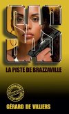 SAS 101 La piste de Brazzaville (eBook, ePUB)