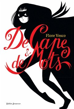 De Cape et de mots (eBook, ePUB) - Vesco, Flore