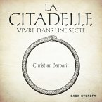 La Citadelle - Vivre dans une secte (MP3-Download)