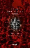 Celui qui disait non (eBook, ePUB)