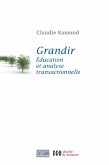 Grandir (eBook, ePUB) Grandir (eBook, ePUB)
