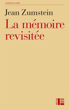 Le mémoire revisitée (eBook, ePUB) - Zumstein, Jean