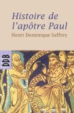 Histoire de l'apôtre Paul (eBook, ePUB)