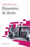 Réparateur de destin (eBook, ePUB)