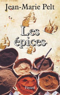 Les Épices (eBook, ePUB) - Pelt, Jean-Marie