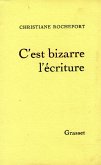 C'est bizarre l'écriture (eBook, ePUB)