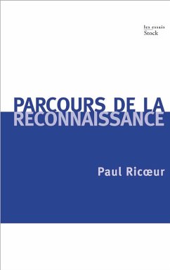 Parcours de la reconnaisance (eBook, ePUB) - Ricoeur, Paul