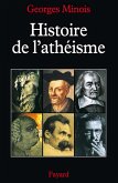 Histoire de l'athéisme (eBook, ePUB)