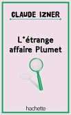 L'étrange affaire plumet (eBook, ePUB)