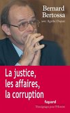 La justice, les affaires, la corruption (eBook, ePUB)