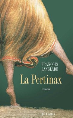 La Pertinax (eBook, ePUB) - Langlade, François