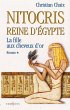 Nitocris, Reine d'Egypte, t.I : La... - Bild 1