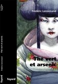 Thé vert et arsenic (eBook, ePUB)