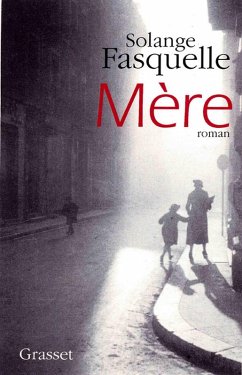 Mère (eBook, ePUB) - Fasquelle, Solange