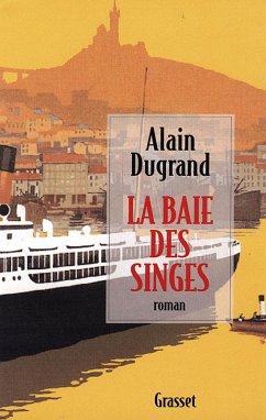 La baie des singes (eBook, ePUB) - Dugrand, Alain